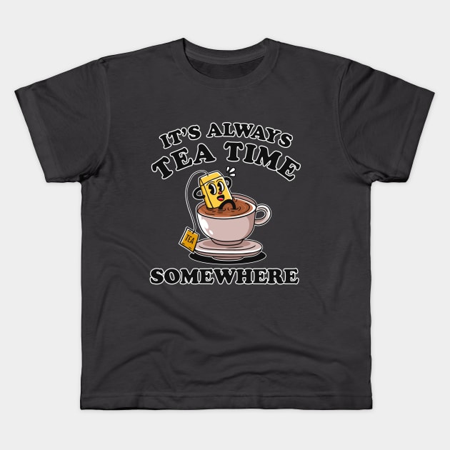 It's always tea time somewhere funny tshirt retro vintage cartoon Kids T-Shirt by Hellyeahstudio